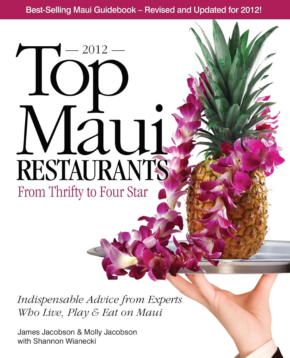 Maui's 2012 Dining Showdown: Thrifty or Four-Star Bites?