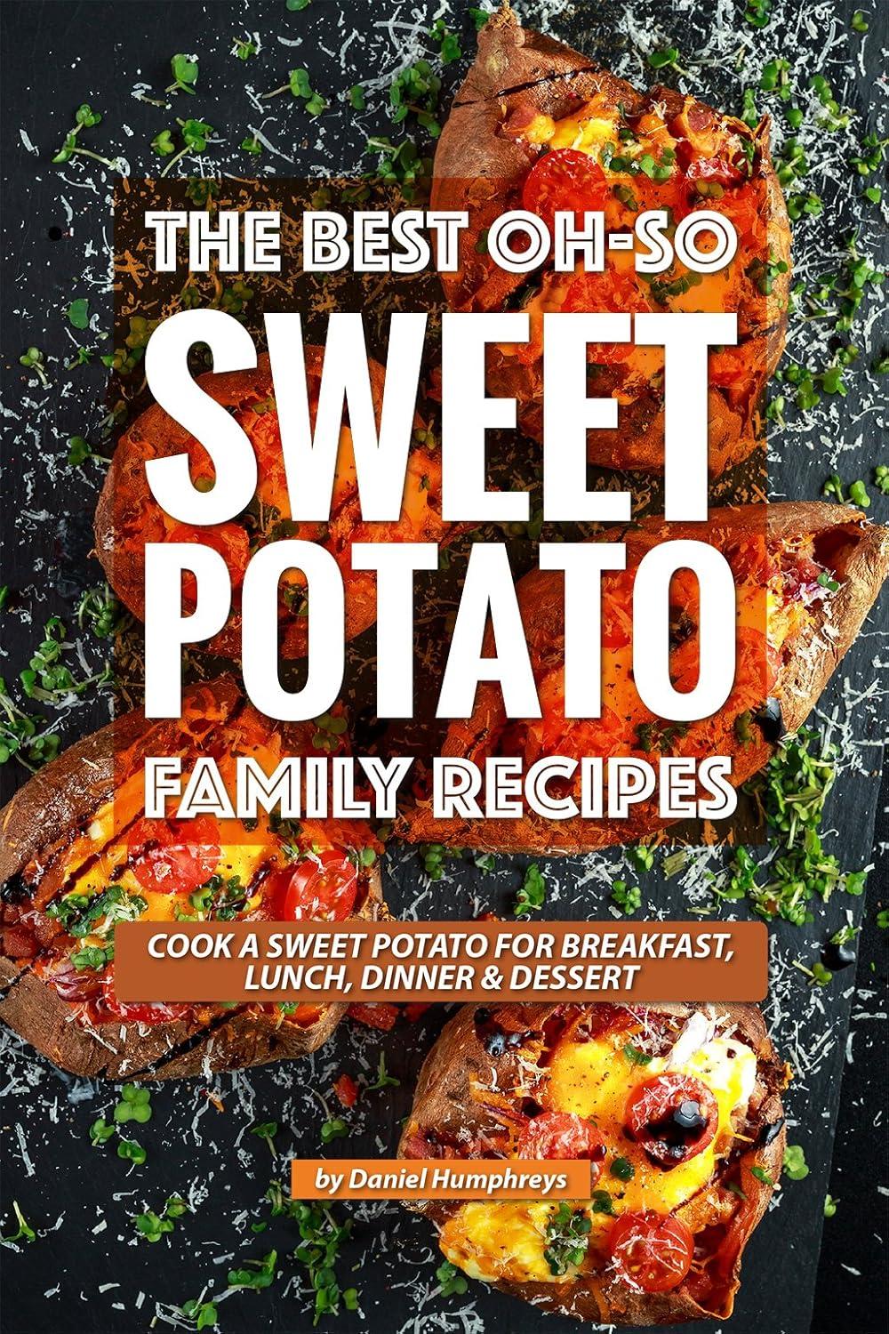 Sweet Potato Showdown: Breakfast to Dessert Recipes Revealed!