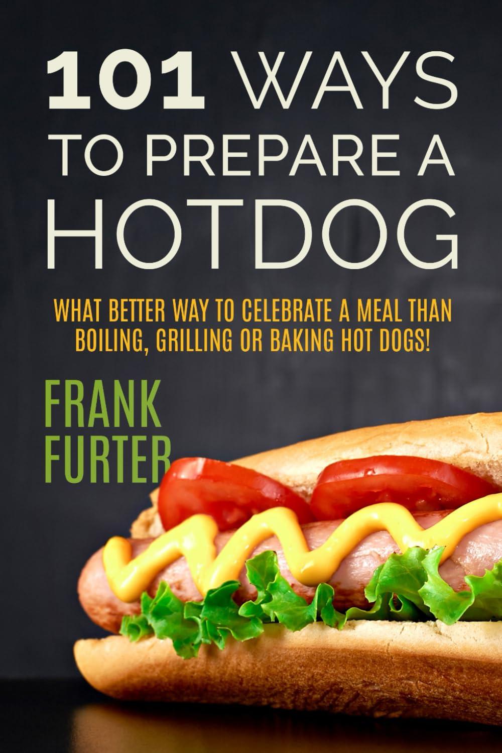 Hot Dog Showdown: Boil, Grill, or Bake for Flavorful Fun?
