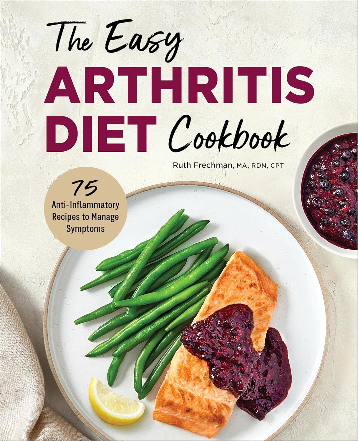 Easy Arthritis Diet Cookbook: Surprising Recipe Showdown!