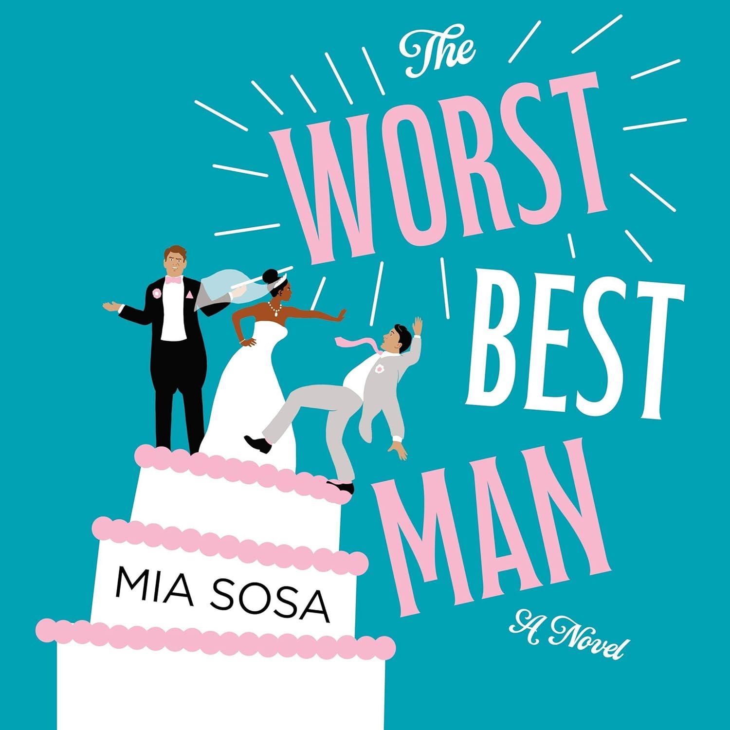 The Worst Best Man: A Surprising Look at Wedding Fiction