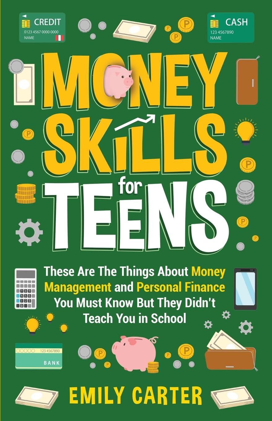 Money Skills for Teens: Surprising Insights They Missed!